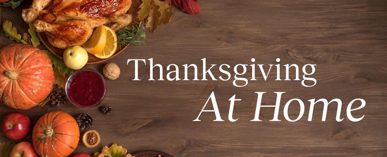 Thanksgiving At Home